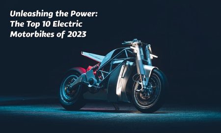 Unleashing the Power: The Top 10 Electric Motorbikes of 2023