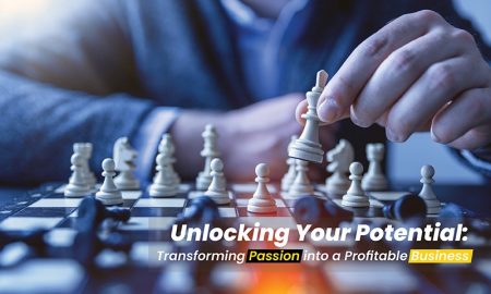 Unlocking Your Potential: Transforming Passion into a Profitable Business