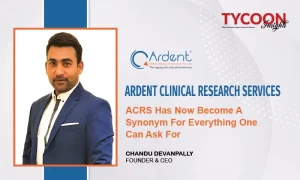 Ardent Clinical Research Services: ACRS Has Now Become A Synonym For Everything One Can Ask For