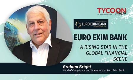 EURO EXIM BANK: A RISING STAR IN THE GLOBAL FINANCIAL SCENE