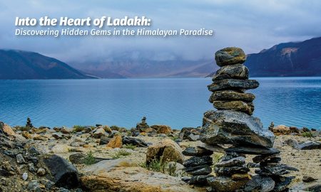 Into the Heart of Ladakh: Discovering Hidden Gems in the Himalayan Paradise