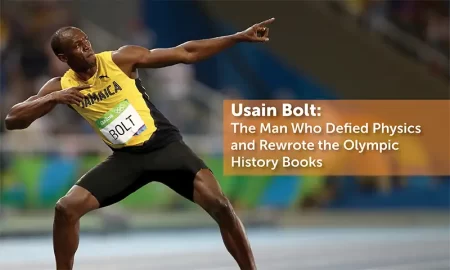 Usain Bolt: The Man Who Defied Physics and Rewrote the Olympic History Books