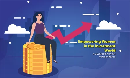 Empowering Women in the Investment World