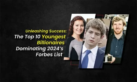 Youngest Billionaires